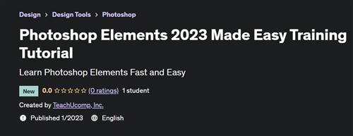Photoshop Elements 2023 Made Easy Training Tutorial