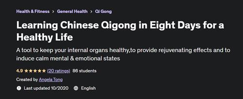 Learning Chinese Qigong in Eight Days for a Healthy Life