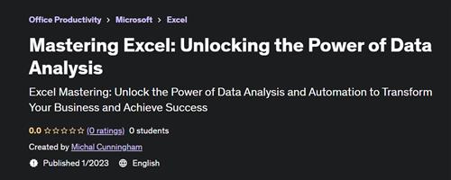 Mastering Excel Unlocking the Power of Data Analysis - Udemy