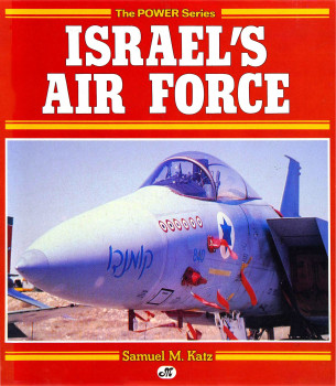 Israel's Air Force (The Power Series)
