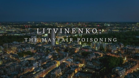 Litvinenko - The Mayfair Poisoning (2022) 720p WEBRip x264 AAC-YTS