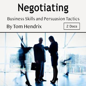 Negotiating by Tom Hendrix