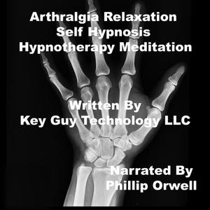 Arthraiga Self Hypnosis Hypnotherapy Meditation by Key Guy Technology LLC
