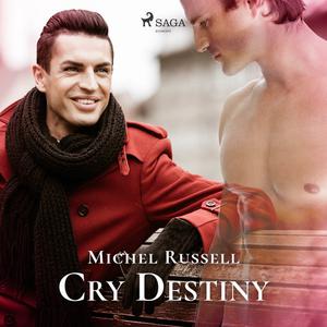 Cry Destiny by Michel Russell
