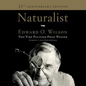 Naturalist 25th Anniversary Edition [Audiobook]