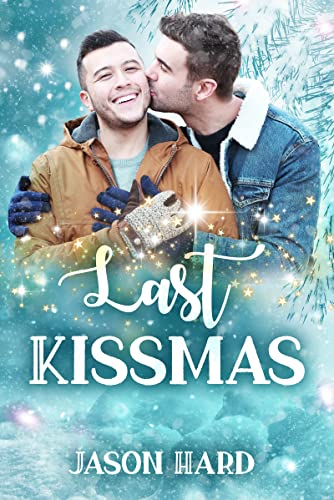 Cover: Hard, Jason  -  Last Kissmas: Gayromance