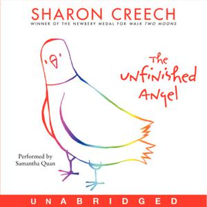 The Unfinished Angel by Sharon Creech