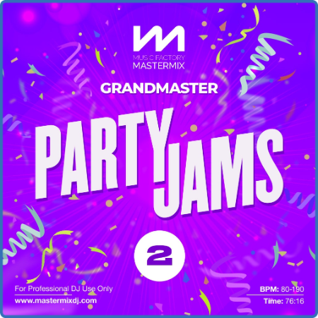 Mastermix Grandmaster Party Jams 2 (2022)