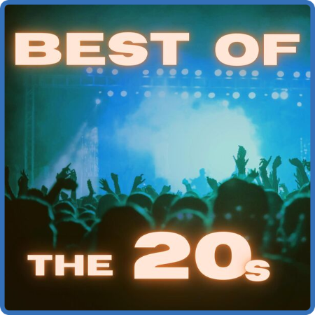 Best of the 20s (2023 Pop) [Flac]