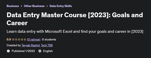 Data Entry Master Course [2023] Goals and Career
