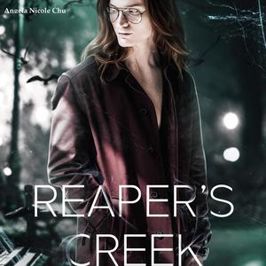 Reaper's Creek by Angela Nicole Chu