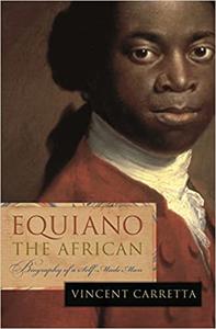 Equiano, the African Biography of a Self-Made Man