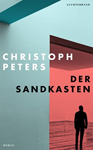 Cover: Peters, Christoph  -  Der Sandkasten