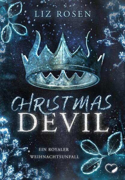 Cover: Liz Rosen  -  Christmas Devil: Ein royaler Weihnachtsunfall (Dunkler Liebesroman)
