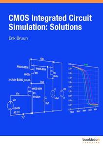 CMOS Integrated Circuit Simulation Solutions, 3rd edition