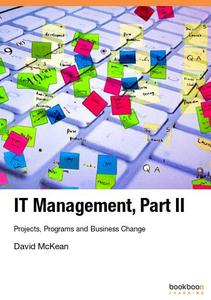 IT Management, Part II Projects, Programs and Business Change