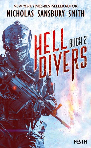 Cover: Nicholas Sansbury Smith  -  Hell Divers  -  Buch 2