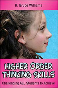Higher-Order Thinking Skills Challenging All Students to Achieve