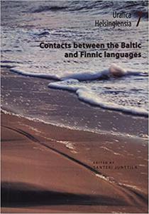 Contacts Between the Baltic and Finnic Languages
