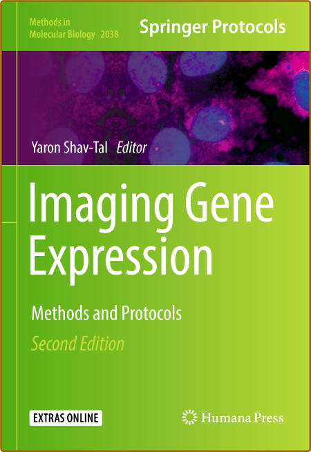 Imaging Gene Expression, Second Edition - Methods and Protocols