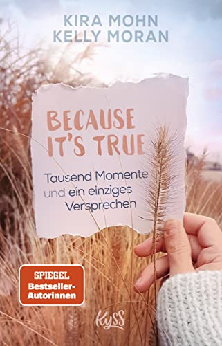 Cover: Kelly Moran  -  Because Its True − Tausend Momente
