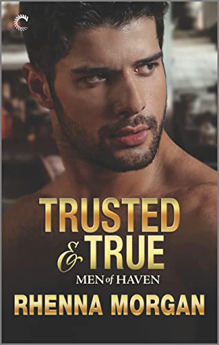Rhenna Morgan  -  Haven Brotherhood: Trusted & True