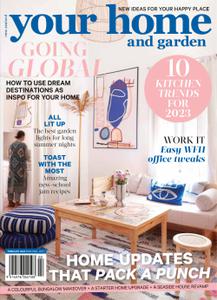Your Home and Garden - February 2023