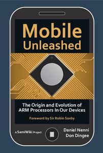 Mobile Unleashed The Origin and Evolution of ARM Processors in our Devices
