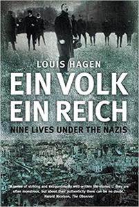 Ein Volk, Ein Reich Nine Lives Under the Nazis