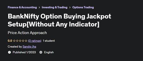 BankNifty Option Buying Setup[Without Any Indicator] - Udemy