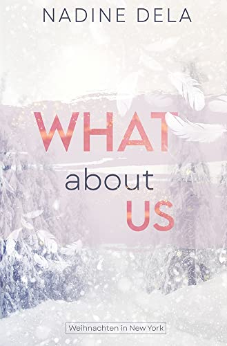Cover: Nadine Dela  -  What About Us: Weihnachten in New York