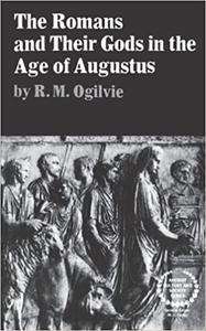 The Romans and Their Gods in the Age of Augustus