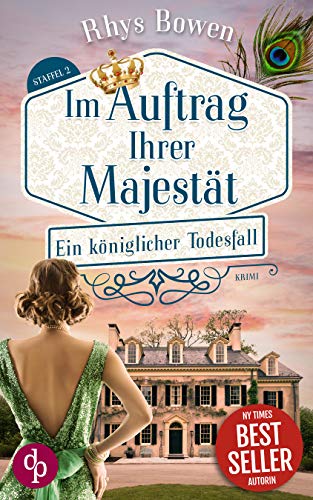 Rhys Bowen  -  Ein k&ouml;niglicher Todesfall