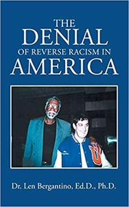 The Denial of Reverse Racism in America