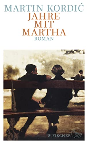 Cover: Kordic, Martin  -  Jahre mit Martha