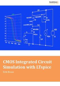 CMOS Integrated Circuit Simulation with LTspice, 3rd edition