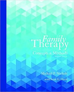 Family Therapy Concepts and Methods 