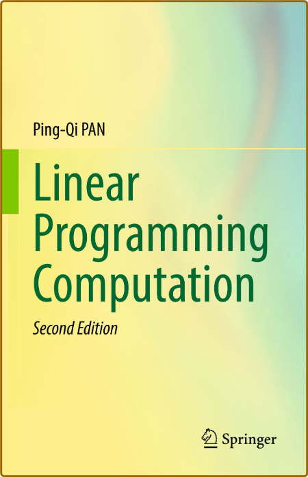 Linear Programming Computation, 2nd Edition