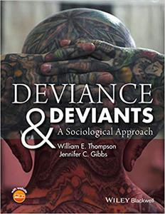 Deviance and Deviants A Sociological Approach