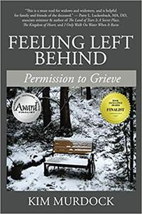 Feeling Left Behind Permission to Grieve