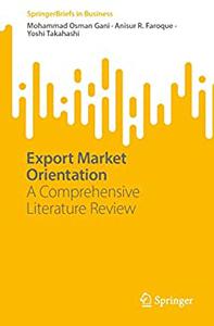 Export Market Orientation A Comprehensive Literature Review