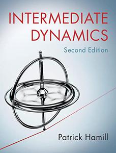 Intermediate Dynamics, 2nd Edition