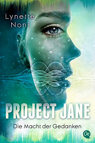Cover: Noni, Lynette  -  Project Jane 2  -  Die Macht der Gedanken