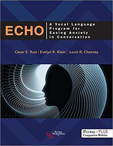 ECHO A Vocal Language Program for Easing Anxiety in Conversation