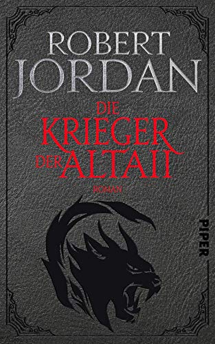 Jordan, Robert  -  Die Krieger der Altaii