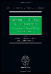 Market Abuse Regulation Commentary and Annotated Guide  Ed 2