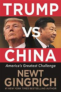 Trump vs. China Facing America's Greatest Threat