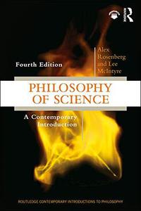 Philosophy of Science A Contemporary Introduction, 4th Edition
