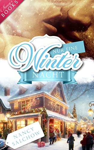 Cover: Nancy Salchow  -  Nur eine Winternacht (Nancys Winter Edition)
