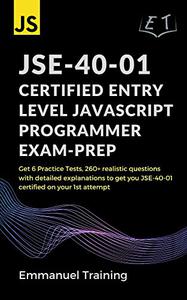 JSE-40-01 certified Entry Level JavaScript Programmer Exam-Prep